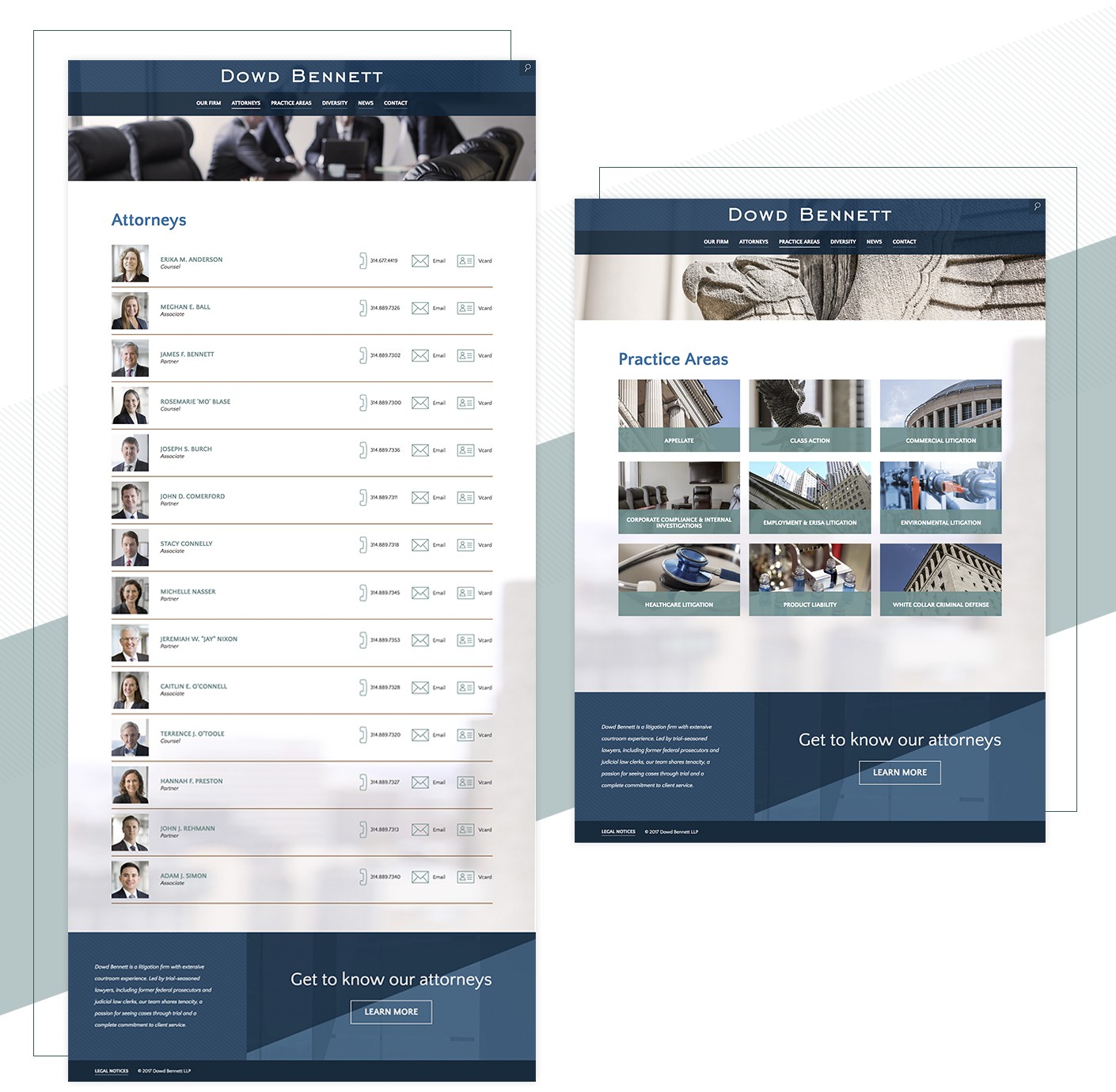 On the new Dowd Bennett web design features and extensive attorney directory and shows architectural elements of the firm in its photography choices.